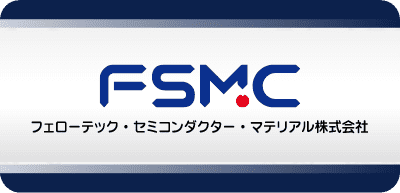 フェローテック・セミコンダクター・マテリアル株式会社